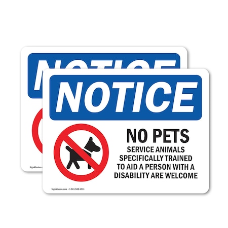 Signmission No Pets Service Animals Allowed, 7 in W x Rectangle, Vinyl Decal OS-2PACK-NS-D-57-L-16173
